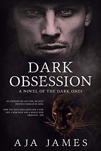 Dark Obsession: A Novel of the Dark Ones (Pure/Dark Ones Book 9) on Kindle