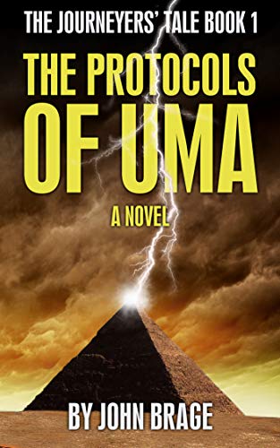 The Protocols of Uma (The Journeyers' Tale Book 1) on Kindle