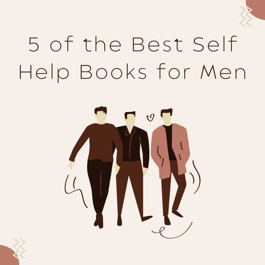 5 of the Best Self Help Books for Men - Freebooksy