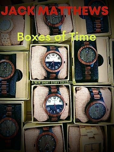 Boxes of Time: Free Literary Fiction eBook