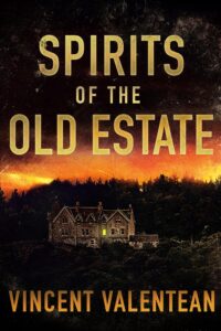 Spirits of the Old Estate on Kindle