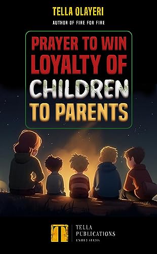 Prayer to Win Loyalty of Children to Parents and The Feats of Madeleine: Free Children’s eBooks