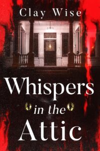 Whispers in the Attic on Kindle