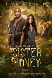 Sister Honey (The Last Days of Atlantis Book 4)