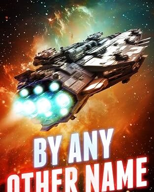 By Any Other Name and ICE: Free Science Fiction eBooks