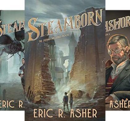 Steamborn Science Fiction Series