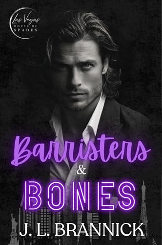 Barristers & Bones (Las Vegas House of Spades Book 1)