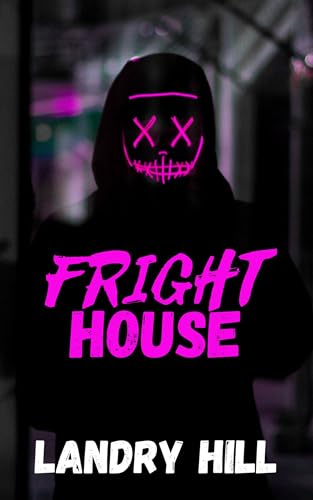 Fright House