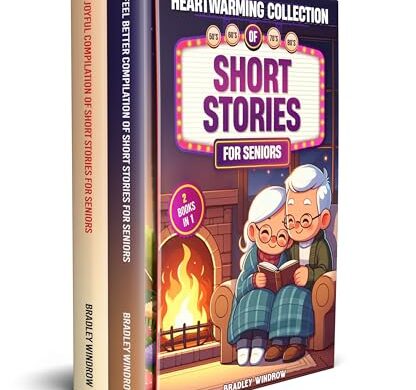 Heartwarming Collection of Short Stories for Seniors and Temp: Free Literary Fiction eBooks