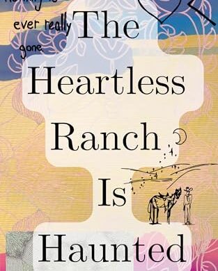 The Heartless Ranch Is Haunted: Free Western eBook