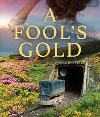 A Fool’s Gold: Free Historical Fiction eBook