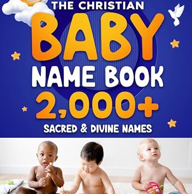 The True Mount Zion and the New Name of Jesus and The Christian Baby Name Book: Free Religion eBooks