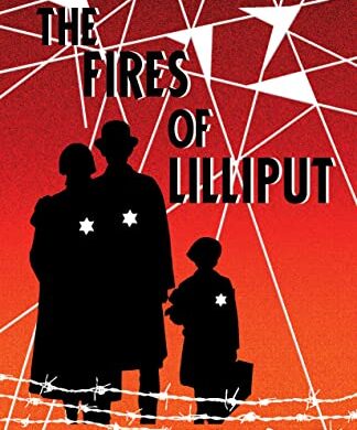 The Fires of Lilliput: Free Historical Fiction eBook