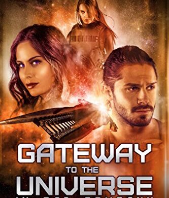 Gateway To The Universe: Free Science Fiction eBook