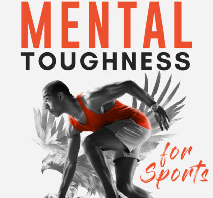 The Rules and Developing Mental Toughness for Sports: Free Young Adult eBooks