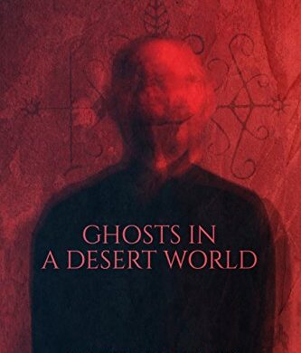 Ghosts In A Desert World: Free Horror eBook