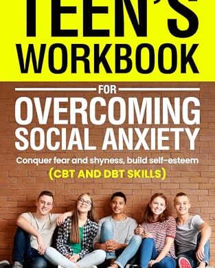 Project Dandelion and Teen’s Workbook For Overcoming Social Anxiety: Free Young Adult eBooks