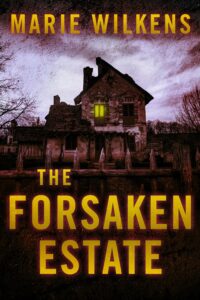 The Forsaken Estate