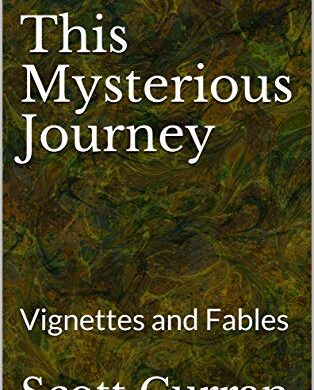 This Mysterious Journey: Free Religion eBook