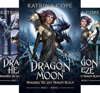 Dragoria: The Lost Dragon Realm Fantasy Series